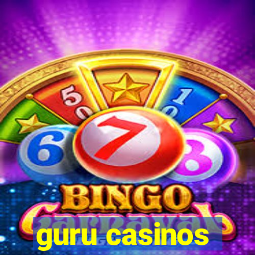 guru casinos